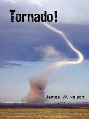 cover image of Tornado! (The 1955 F-5 Walcott tornado)